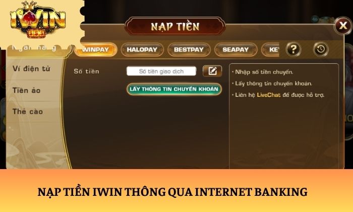 Nạp tiền iWin thông qua Internet Banking