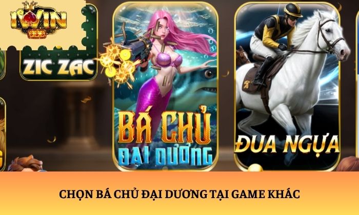 Chọn Bá Chủ Đại Dương tại Game khác