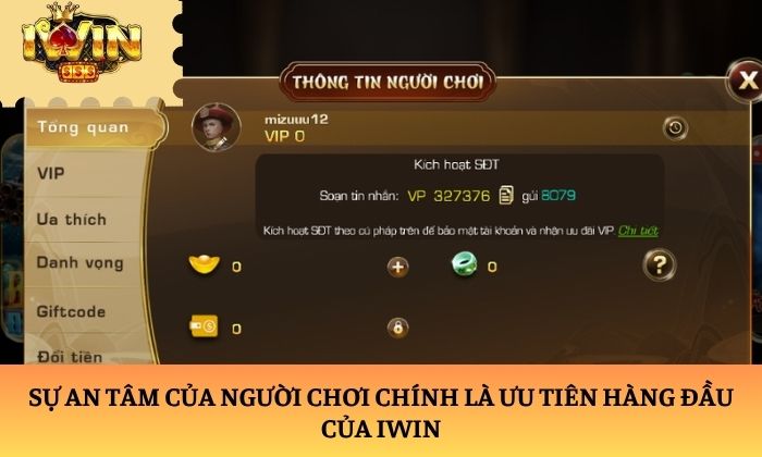 Sự an tâm của người chơi chính là ưu tiên hàng đầu của iWin