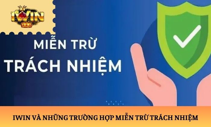 Miễn Trừ Trách Nhiệm