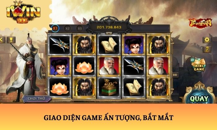 Phong Thần iWin – Siêu phẩm slot game với đồ họa ấn tượng 1 Giao diện game ấn tượng, bắt mắt