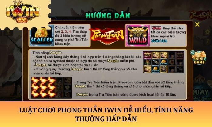 Phong Thần iWin – Siêu phẩm slot game với đồ họa ấn tượng 2 Luật chơi Phong Thần iWin dễ hiểu, tính năng thưởng hấp dẫn