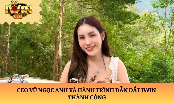 CEO Vũ Ngọc Anh